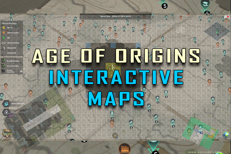 Age of Origins Interactive Maps
